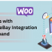 Boost Your Sales with WooCommerce eBay Integration Plugin by Knowband